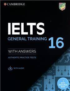 IELTS 16 General Training Student's Book with Answers with Audio with Resource Bank