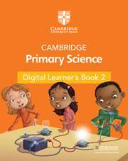 NEW Cambridge Primary Science Digital Learner's Book Stage 2