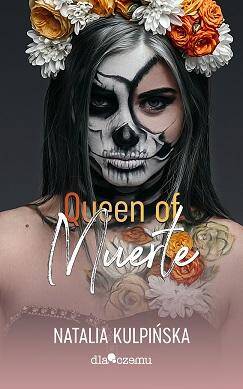 Queen of Muerte. Tom 1
