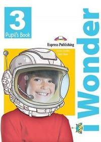 I Wonder 3 Pupil's Book + I-ebook (Podręcznik + I-eBook)
