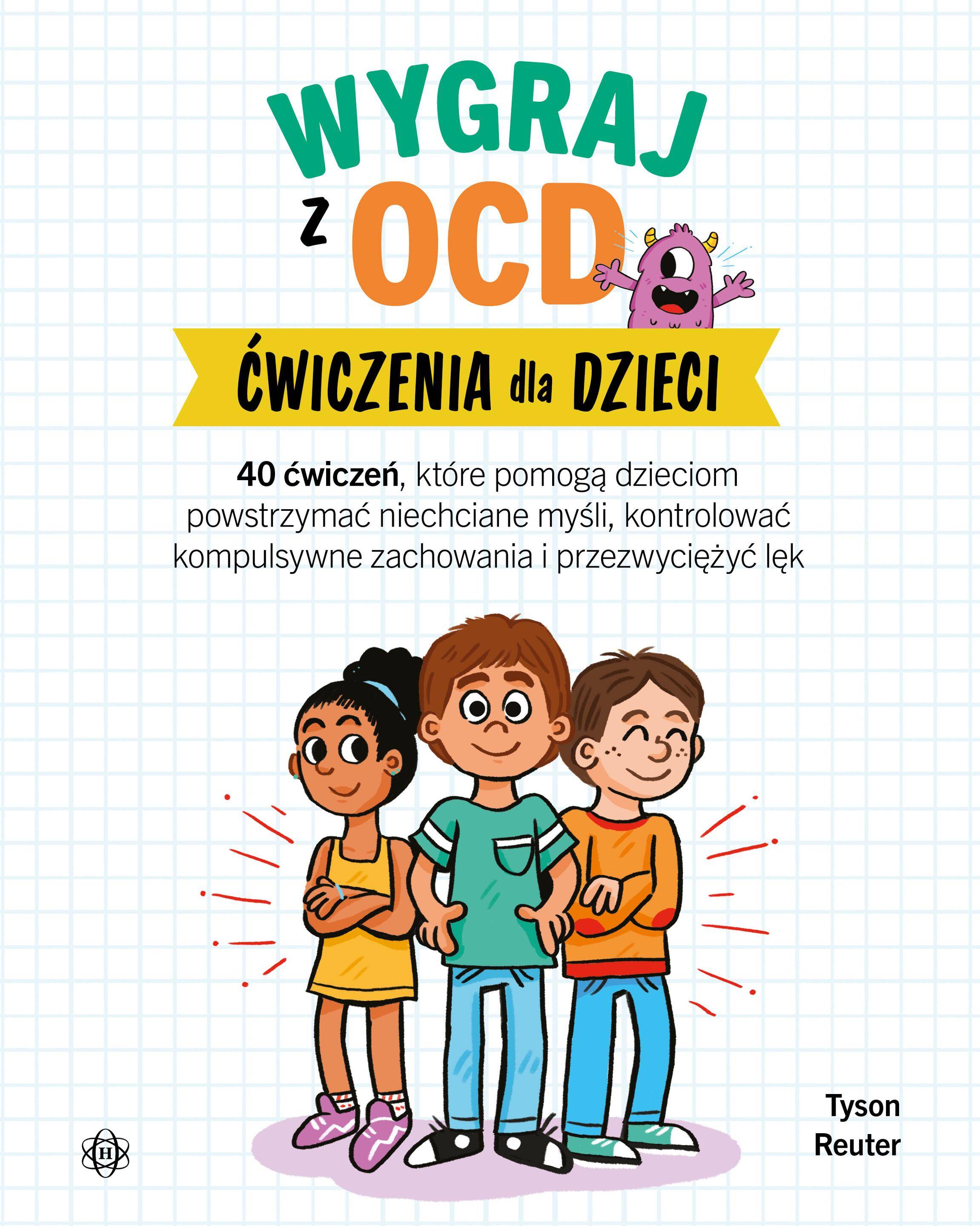 Wygraj z OCD Ćwiczenia dla dzieci