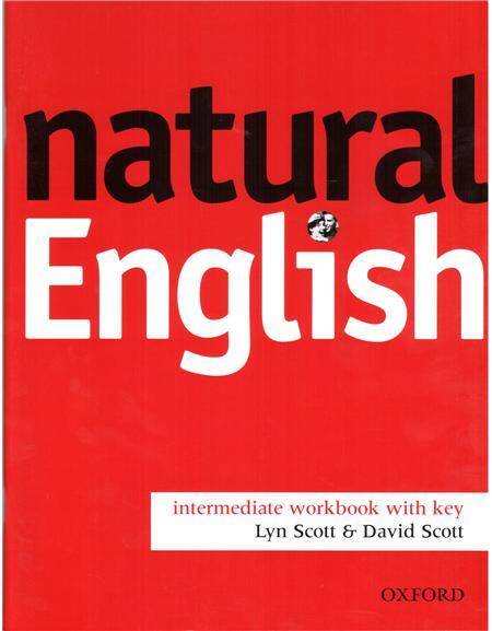 Natural English Intermediate: Workbook with key