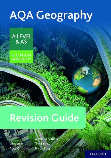 AQA Geography A Level & AS Human Geography Revision Guide