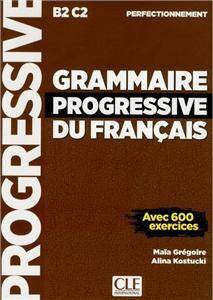 Grammaire Progressive du Francais: Niveau perfectionnement 3ed - Livre + CD