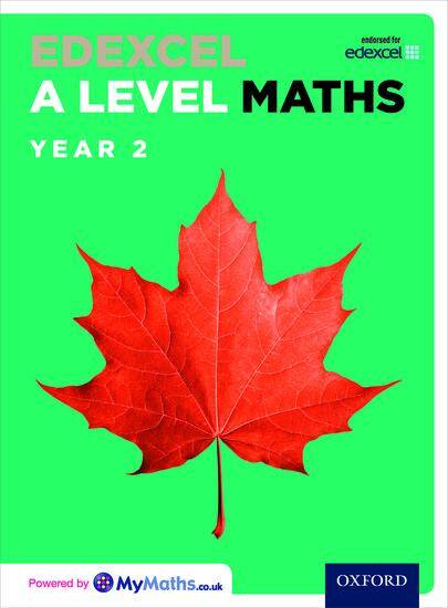 Edexcel A Level Maths: Year 2 Student Book