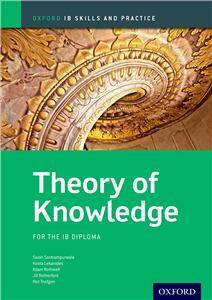 IB Diploma Theory of Knowledge Skills and Practice 2013