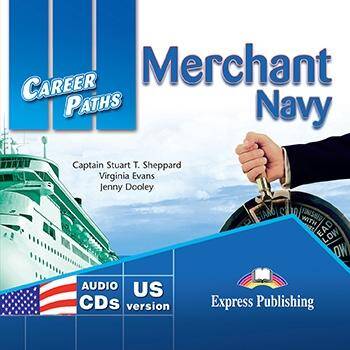 Career Paths Merchant Navy. Class Audio CDs