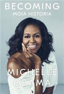 Becoming. Moja historia Michelle Obama- oprawa twarda (Zdjęcie 1)