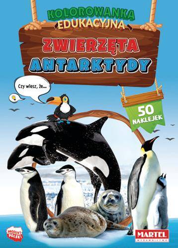 Zwierzęta Antarktydy. Kolorowanka z naklejkami