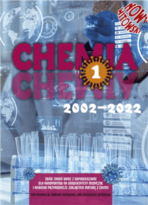 Chemia 1. Edycja MATURA 2002 - 2022. Zbiór zadań wraz z odpowiedziami Tom 1
