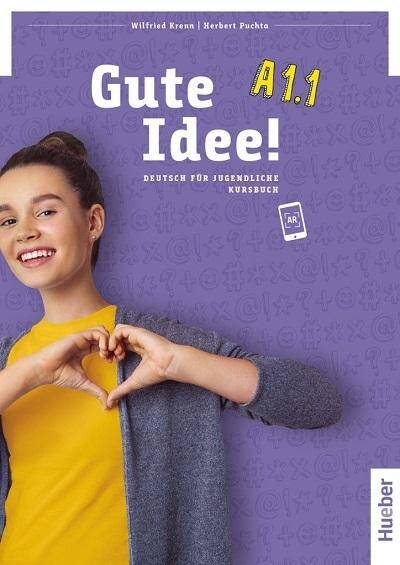 Gute Idee! A1.1 Deutsch als Fremdsprache Kursbuch