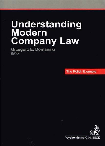 Understanding Modern Company Law - The Polish Example