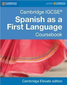 Cambridge IGCSEA Spanish as a First Language Coursebook Cambridge Elevate Edition (2 Years)