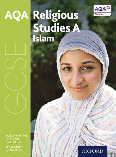 AQA GCSE Religious Studies A: Islam Student Book