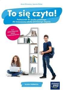 To się czyta! Podręcznik do języka polskiego dla klasy 1 branżowej szkoły I stopnia. (PP)