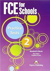 FCE for Schools 2 Practice Test. Podręcznik