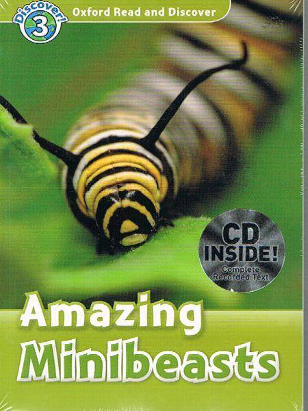 Oxford Read and Discover 3 Amazing Minibeasts PK(CD)
