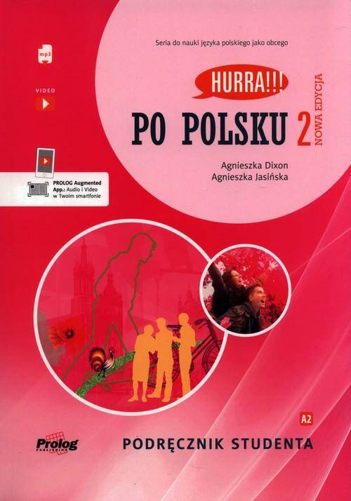 Hurra!!! Po polsku 2. Podręcznik studenta + mp3. Nowa Edycja II wyd.