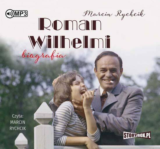CD MP3 Roman wilhelmi biografia wyd. 2