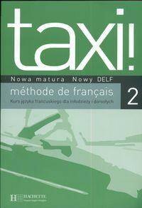 Taxi 2. Podręcznik (edycja polska)