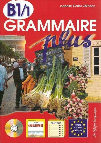 Grammaire Plus B1/1 + CD Audio