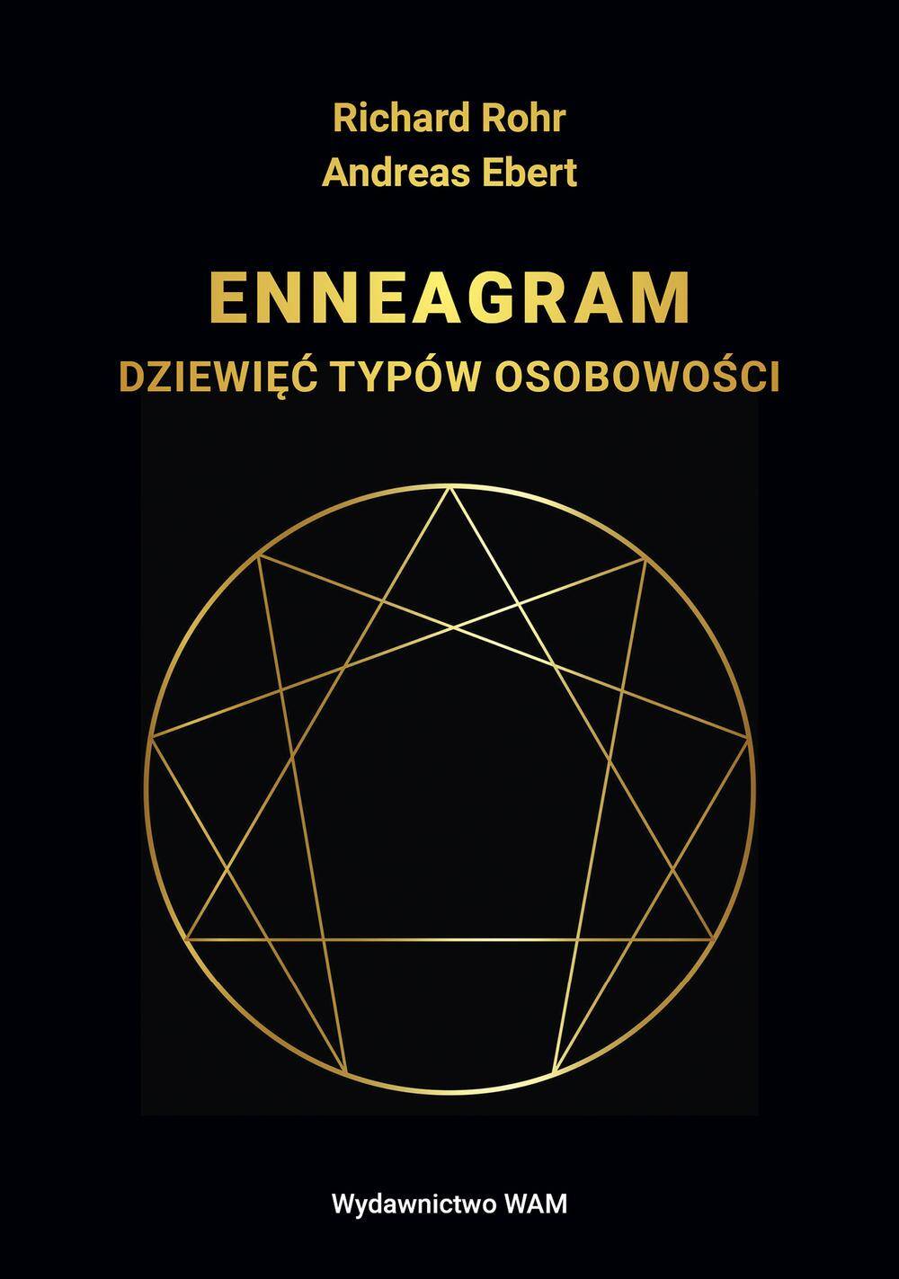 Enneagram. Dziewięć typów osobowości wyd. 2