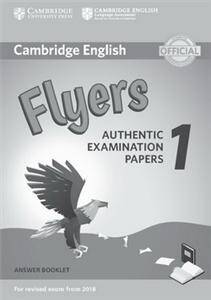 Cambridge English: (2018 Exam) Flyers 1 Answer Booklet