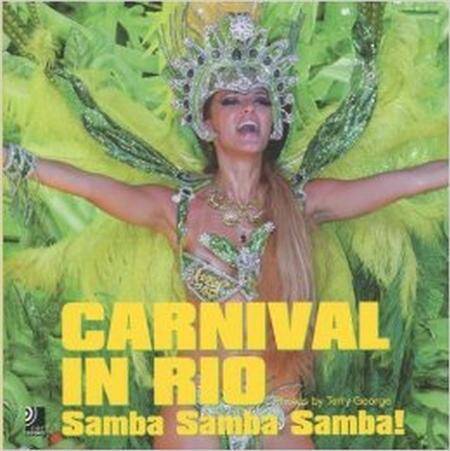 Carnival in Rio: Samba, Samba, Samba + 4 CD