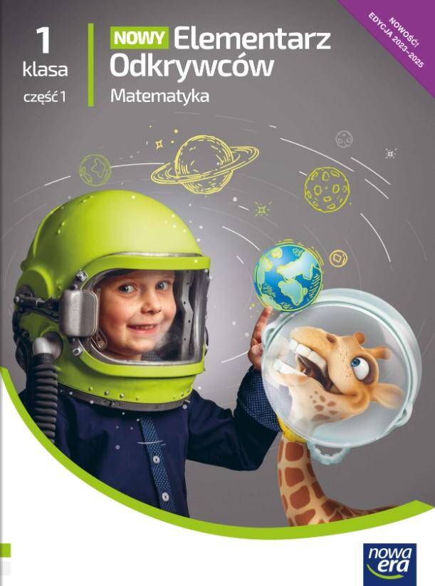 Nowy Elementarz odkrywców NEON  Podręcznik. Klasa 1 Część 1 Matematyka nowa ed.2023-2025