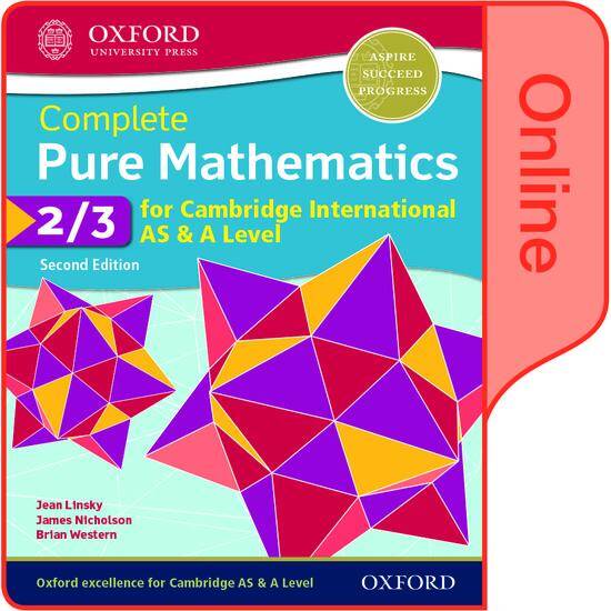 Complete Pure Mathematics 2 & 3 for Cambridge International AS & A Level: Online Student Book (Second Edition)
