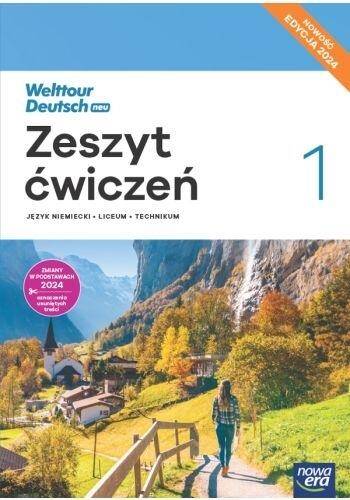 Język niemiecki WELTTOUR DEUTSCH NEU cz. 1 Zeszyt ćwiczen PP 2024