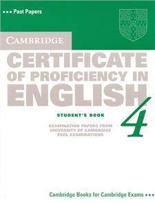 Cambridge Certificate of Proficiency in English 4 Student's Book