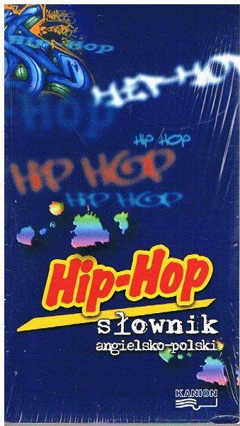 Hip-hop słownik angielsko-polski