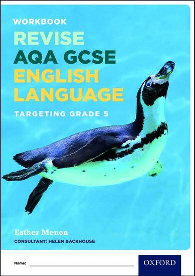 AQA GCSE English Language Targeting Grade 5: Revision Workbook