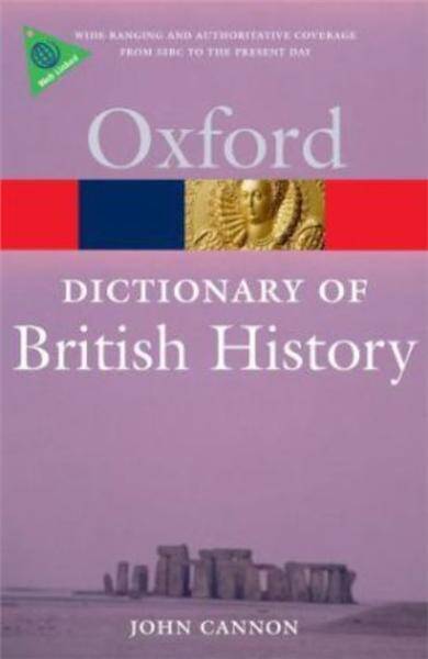 Dictionary of British History 2E 2009