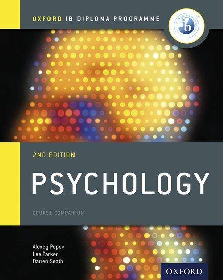 IB Psychology Course Companion: Oxford IB Diploma Programme