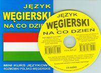 Język węgierski na co dzień Książka(+audio Cd)