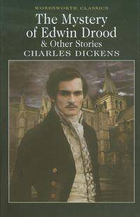 The Mystery of Edwin Drood/Dickens, Charles