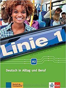 Linie 1 A2. Deutsch in Alltag und Beruf. Podręcznik ucznia z ćwiczeniami +DVD Rom