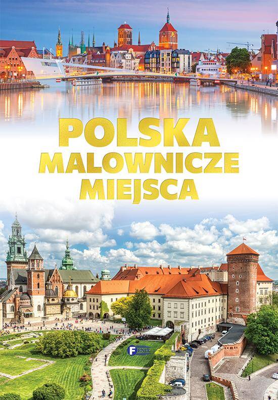 Polska. Malownicze miejsca