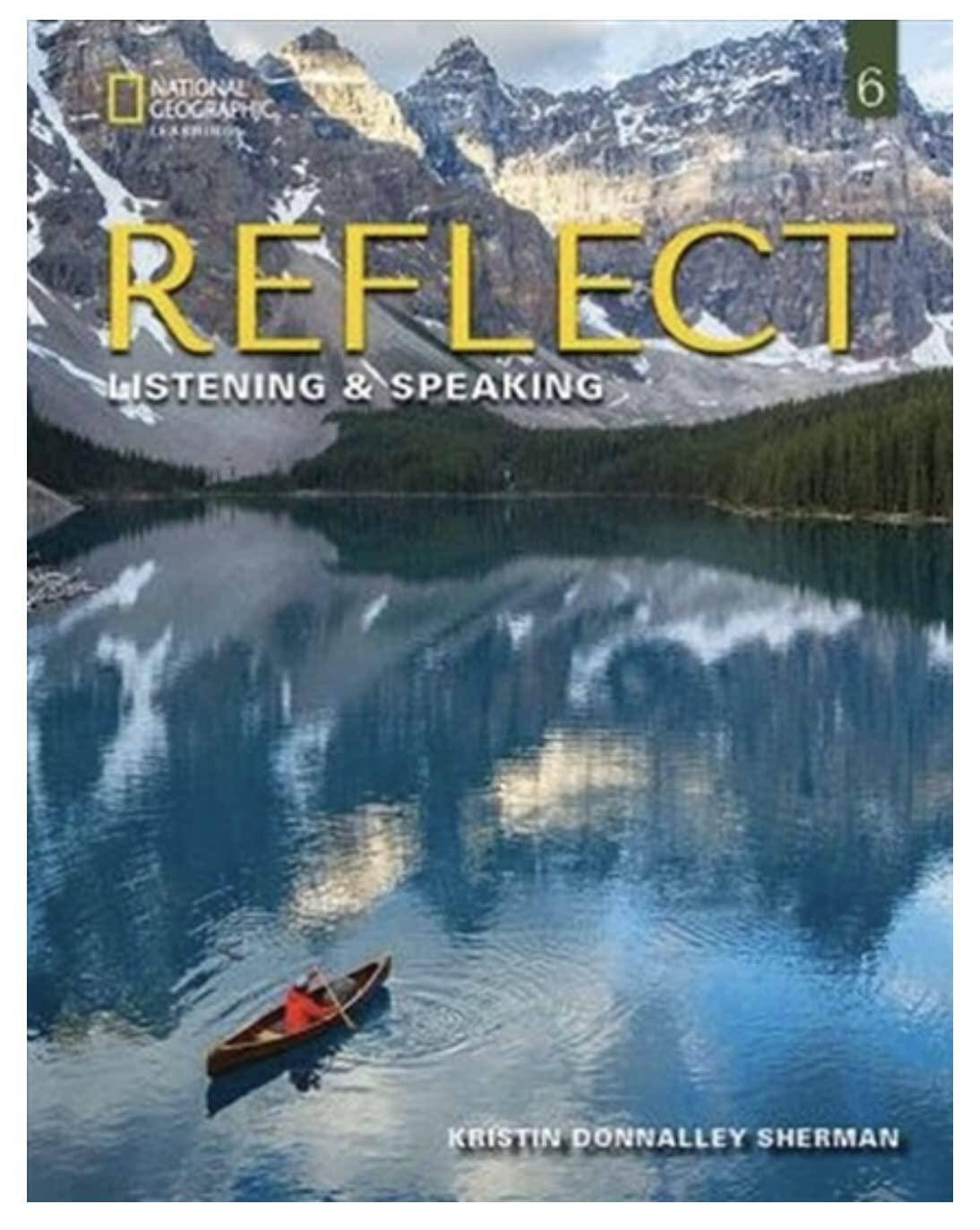 Reflect Listening & Speaking 6 Student's Book and Online Practice