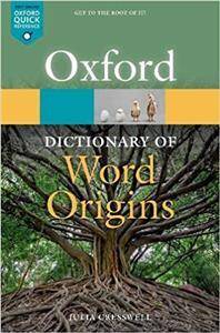 Oxford Dictionary of Word Origins Third Edition 2021