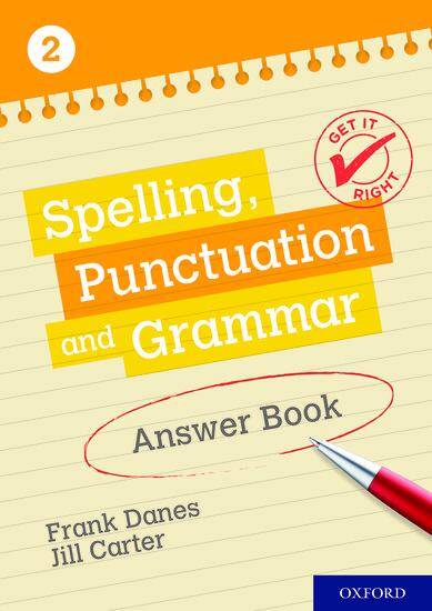 Get It Right: Spelling Punctuation and Grammar - Answer Book 2