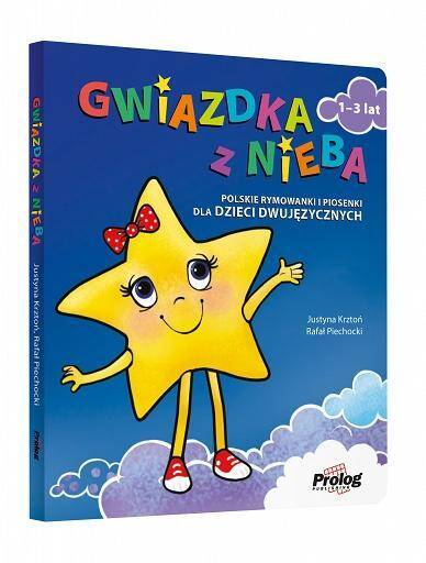 Gwiazdka z nieba polskie rymowanki i piosenki dla dzieci dwujęzycznych (Zdjęcie 2)