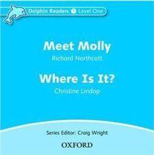Dolphin Readers 1 Meet Molly & Where Is It CD