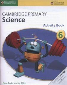Cambridge Primary Science 6 Activity Book