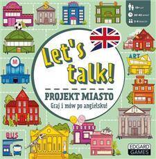 Let’s talk. Projekt Miasto. Gra do nauki angielskiego