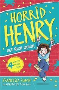 Horrid Henry 5: Gets Rich Quick