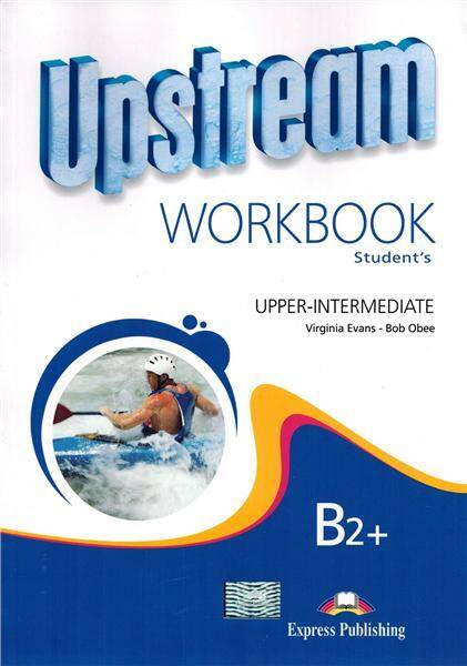 Upstream New Upper Intermediate B2+ Workbook