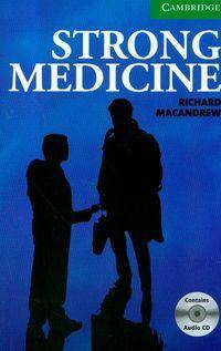 Cambridge English Readers: Strong Medicine  Level 3 Lower-Intermediate Book With Audio CDs (2)